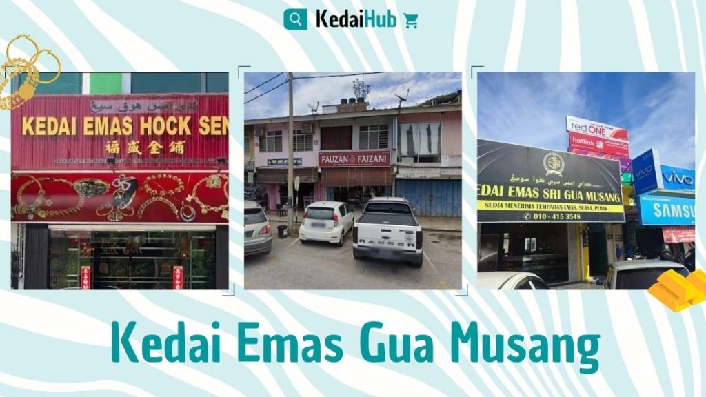 kedai emas sri gua musang