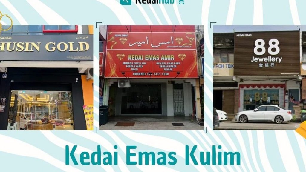 kedai emas terbaik di kampung kilim