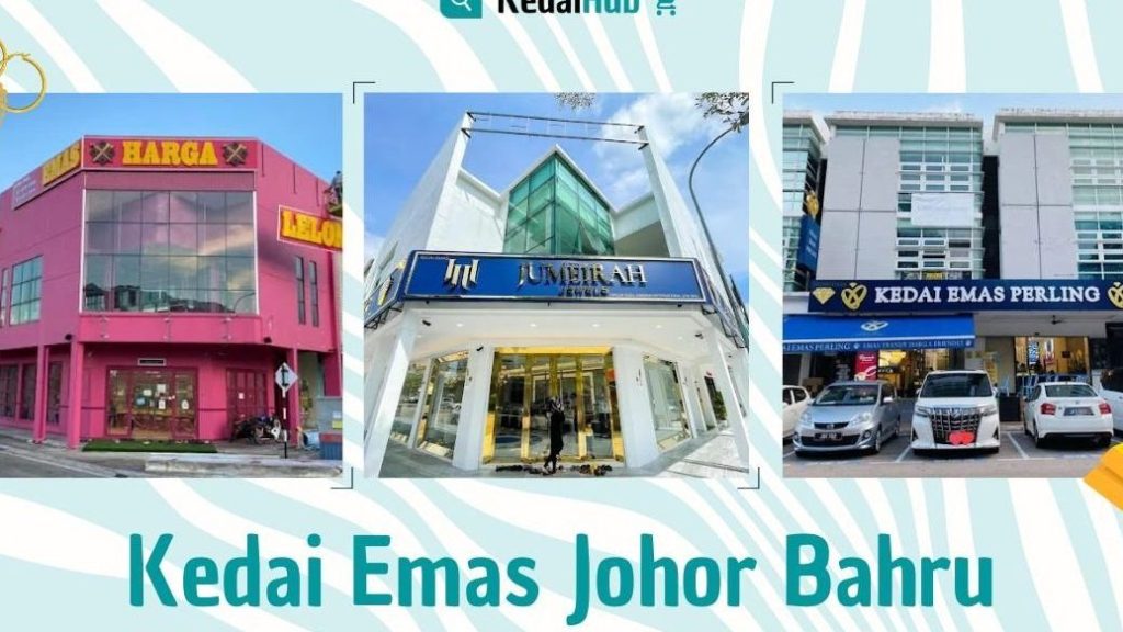 Kedai Emas Terbaik di Skudai 1 kedai emas terbaik di skudai
